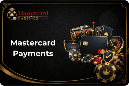 Mastercard casino  Available with Mastercard Payments